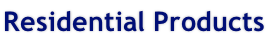 Residential Products